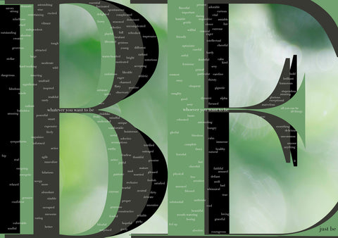 Be...just be. Green l Rectangle
